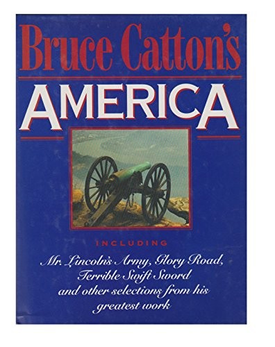 Bruce catton america - catton's, america,